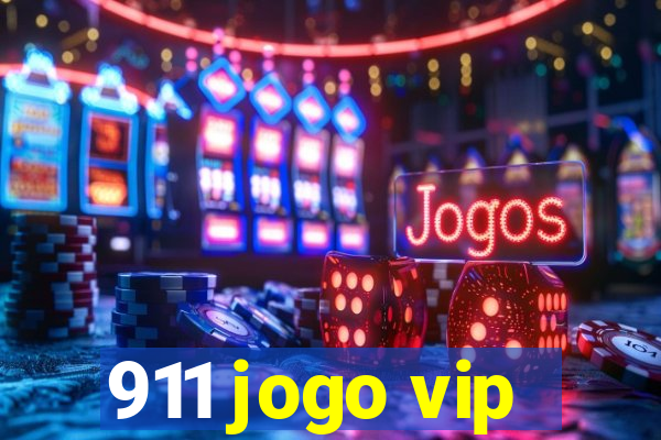 911 jogo vip